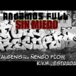 KVM Ft. Ñengo Flow Algenis Y Estrada - Andamos Full MP3