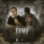 Wassie Ft Nengo Flow - Como Un Hp MP3