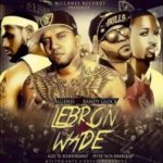 Algenis Ft. Randy Glock - Lebron y Wade MP3